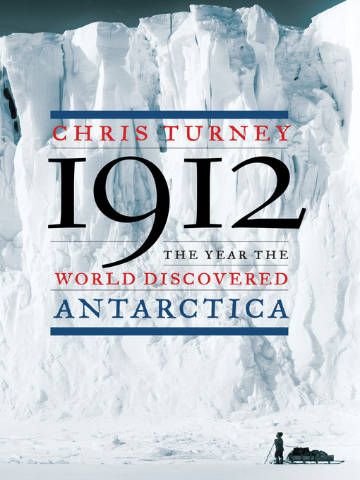 Title details for 1912 by Chris Turney - Available